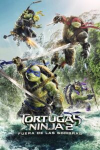 Tortugas Ninja 2: Fuera de las sombras
