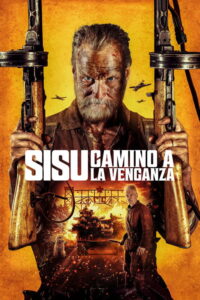 Sisu: Camino a la venganza