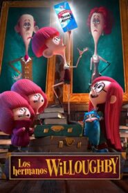 Los Hermanos Willoughby