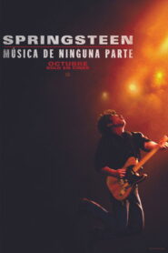 Springsteen: Música de ninguna parte
