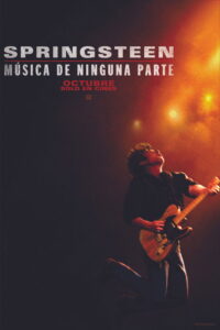 Springsteen: Música de ninguna parte